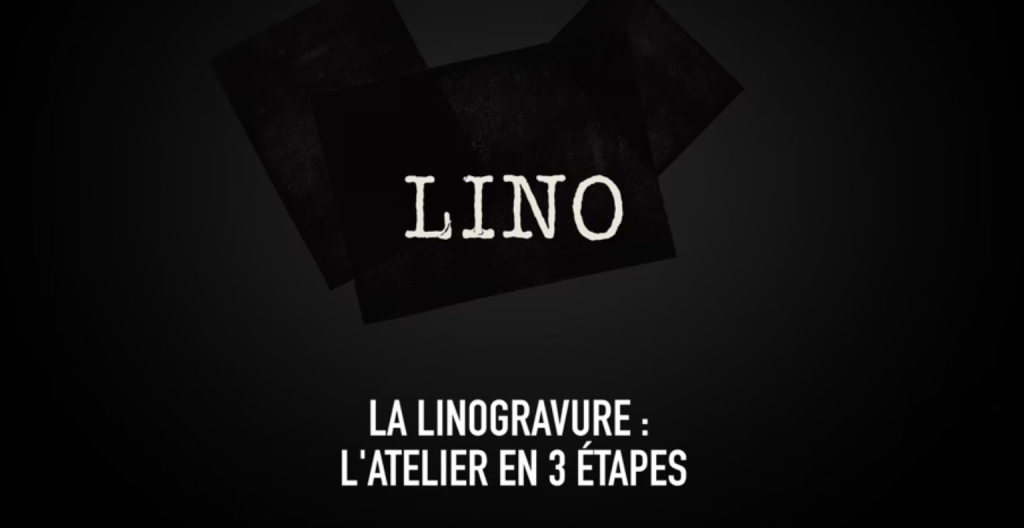 La Linogravure Latelier en 3 tapes